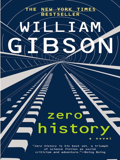 Title details for Zero History by William Gibson - Available